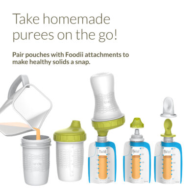 Take homemade purees on the go! Pair pouches with Foodii attachments to make healthy solids a snap